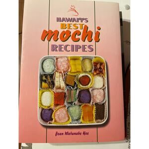 "Hawaii's Best Mochi Recipes" Cookbook by Jean Watanabe Hee